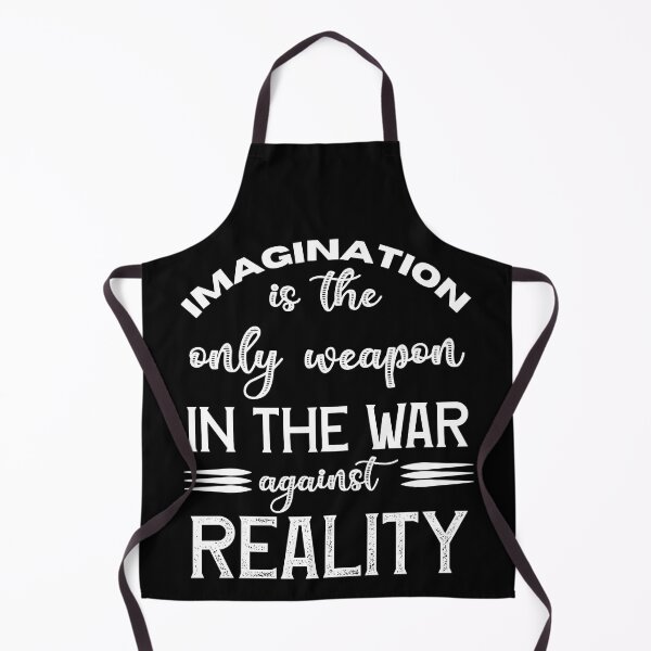 Item preview, Imagination is the only weapon in the war against reality designed and sold by 1DaisyChainLane.