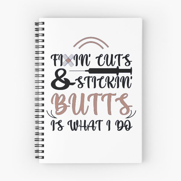 Item preview, Fixin' Cuts And Stickin' Butts Is What I Do designed and sold by InkonoStore.