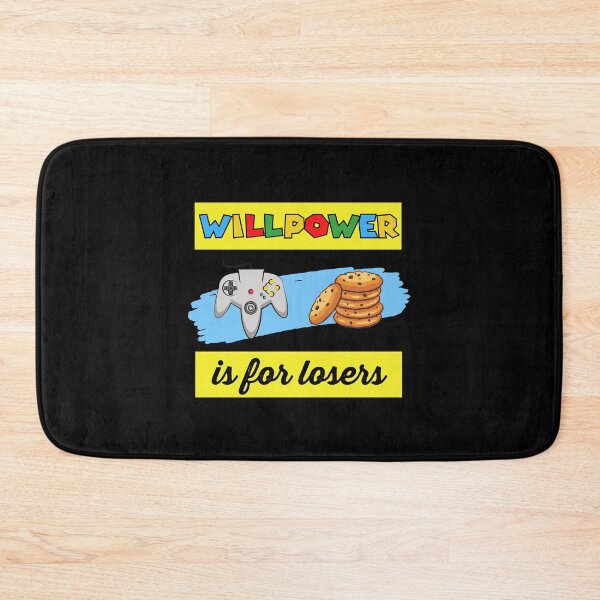Item preview, Willpower Is For Losers designed and sold by QlickDesign.