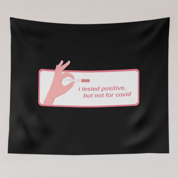 Item preview, I Tested Positive But Not For Covid Pregnancy Funny Quote designed and sold by mirzadesign.