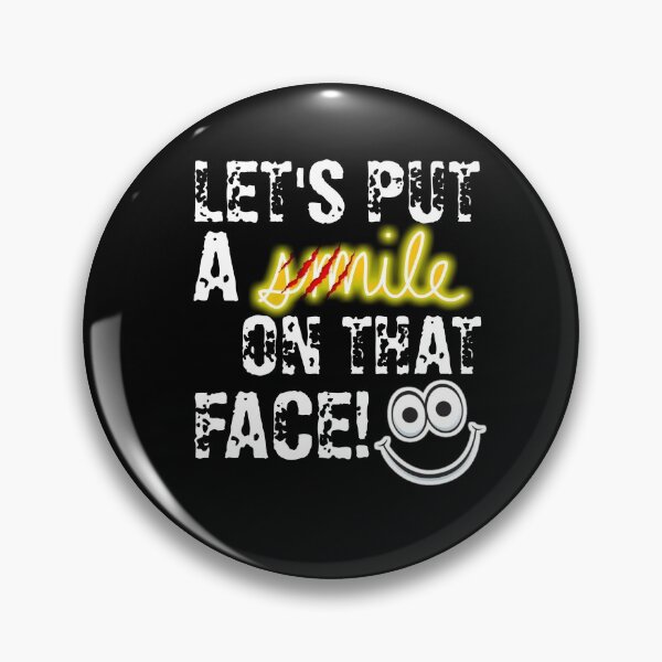 Item preview, Let's Put A Smile On That Face designed and sold by Magic-Offers.