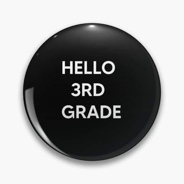 Item preview, Hello 3rd grade  designed and sold by Zubiaxoo.