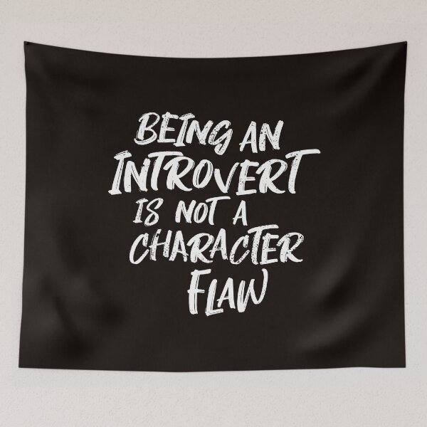 Item preview, Being An Introvert Typographic Quote designed and sold by Creatively Torn.