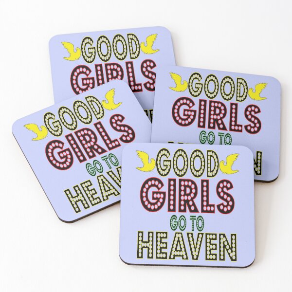 Item preview, Good girls go to heaven designed and sold by diaza.