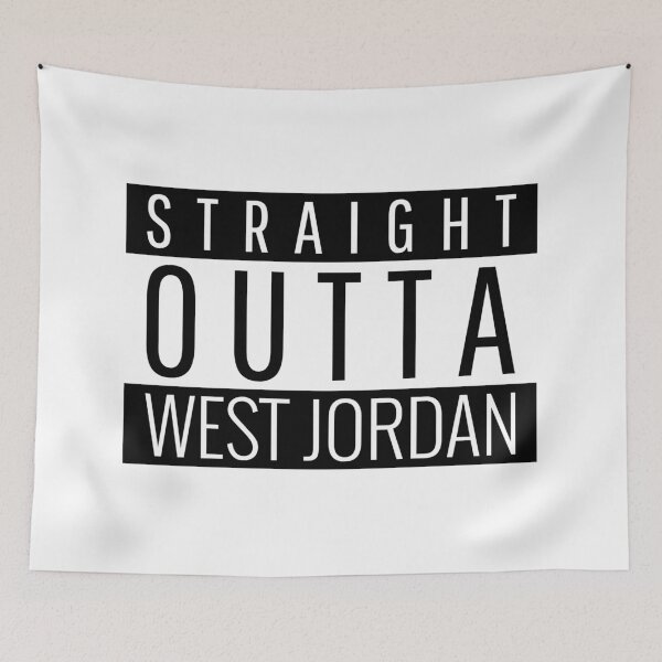 Item preview, Straight Outta West Jordan Utah  designed and sold by Teelogic.