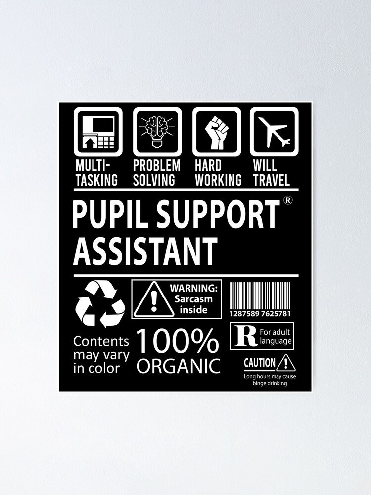 pupil-support-assistant-poster-by-derekvella-redbubble