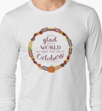 Octobers - Anne of Green Gables Long Sleeve T-Shirt