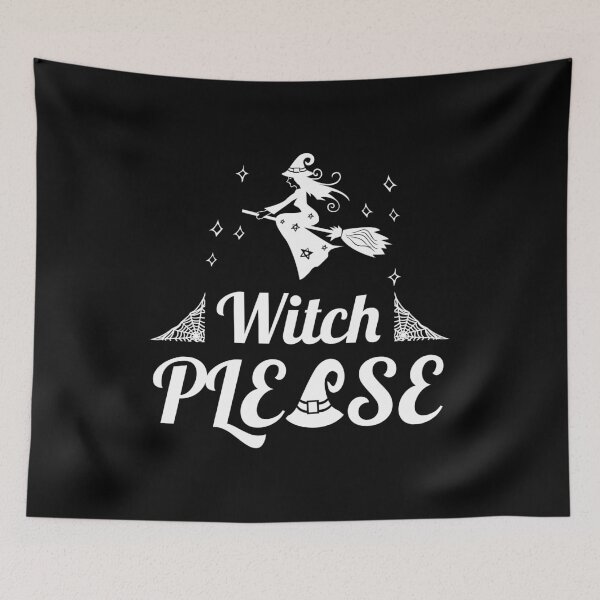 Item preview, Witch Please Funny Halloween designed and sold by TKsTees.