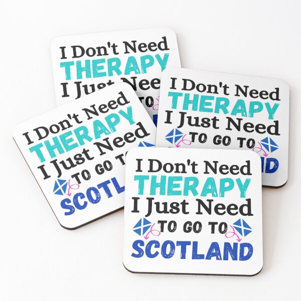 Item preview, I don't need therapy, i just need to go to scotland designed and sold by ronaldsonou.