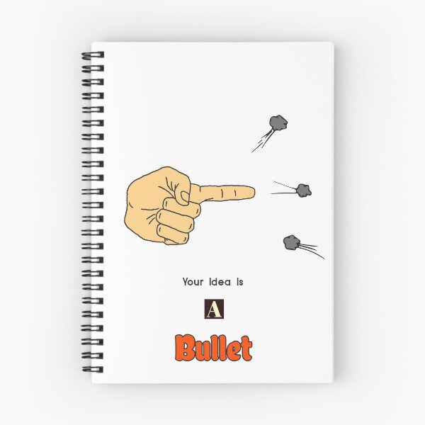 Item preview, Your Idea Is A Bullet designed and sold by Zain7.