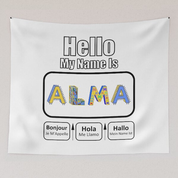 Item preview, Hello My Name Is Alma Nametag For Light Background designed and sold by artfulnotebook.