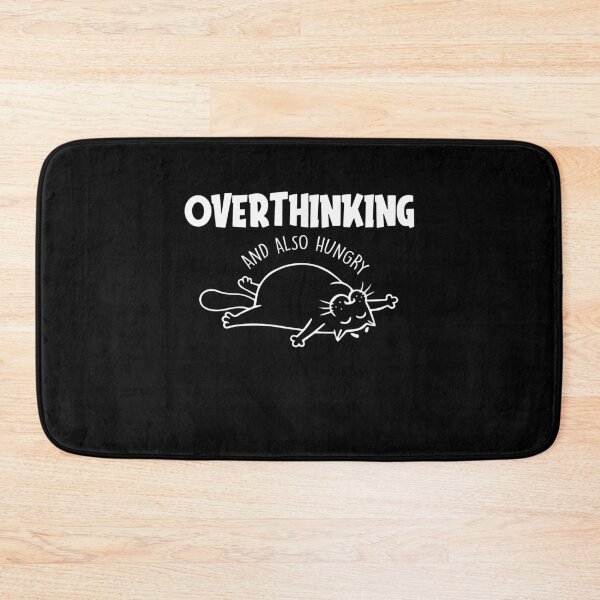Item preview, Overthinking And Also Hungry Cat Funny Cat Lovers designed and sold by Dressed For  Duty.