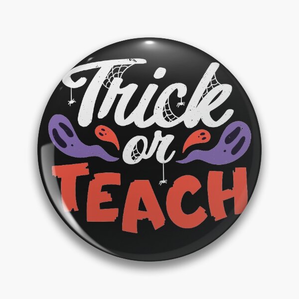 Item preview, Trick or Teach // Funny Teacher Halloween designed and sold by SLAG-Creative.
