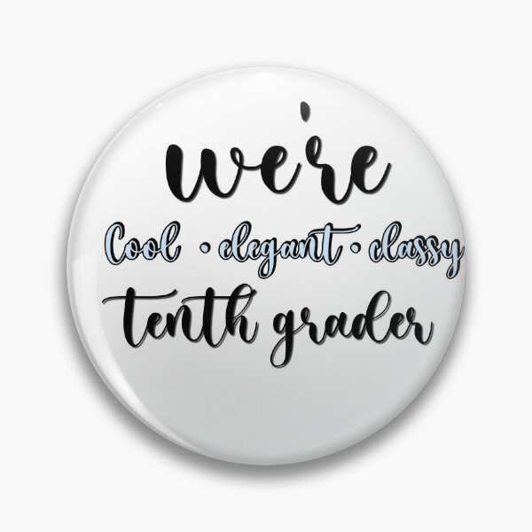 Item preview, Hello tenth grader  designed and sold by Zubiaxoo.