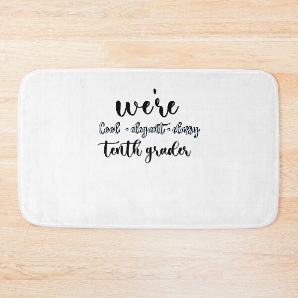 Item preview, Hello tenth grader  designed and sold by Zubiaxoo.