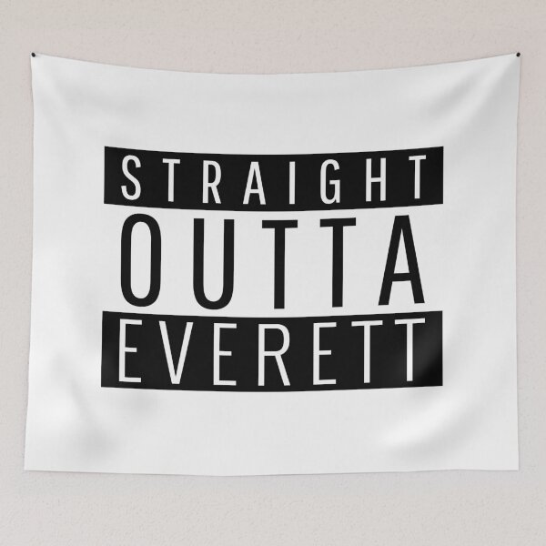 Item preview, Straight Outta Everett  designed and sold by Teelogic.