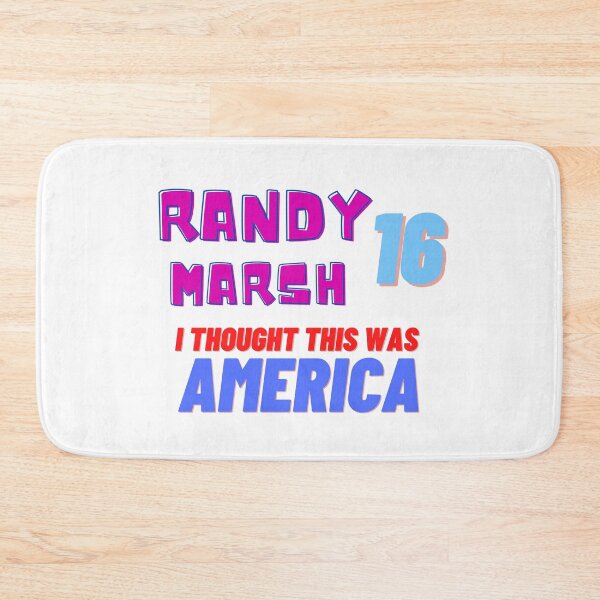 Item preview, RANDY MARSH 16 -Oh Sorry I Thought This Was America designed and sold by MTL Motaw.