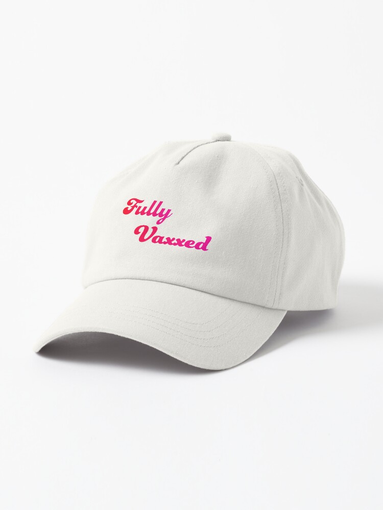 Fully vaxxed hat