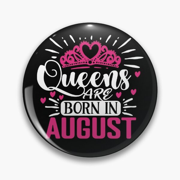 Item preview, Queens are born in August typography design with crown for girls to their birthday designed and sold by Decconer.