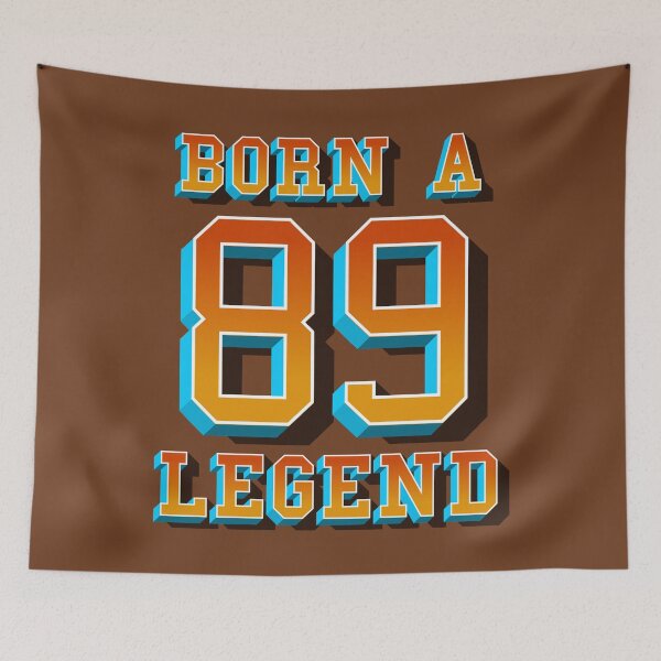 Item preview, Born A 89 Legend designed and sold by the-krisney-way.