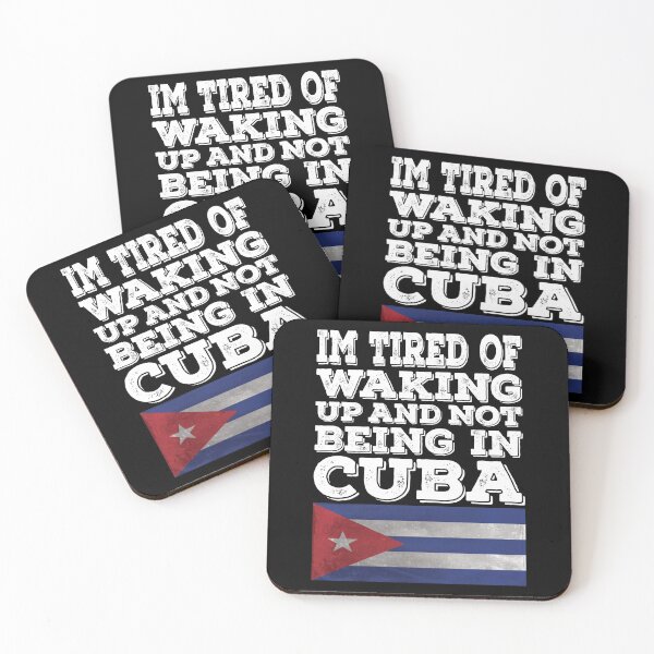Item preview, I'm Tired of Waking Up And Not Being In Cuba designed and sold by LarrysDesigns.