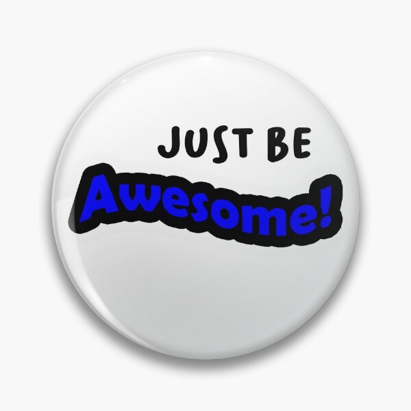 Item preview, Justbeawesome designed and sold by UrFavB.