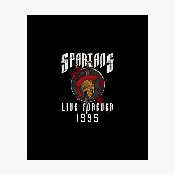 Item preview, Spartans Live Forever 1995 - Greek Birthday designed and sold by anziehend.