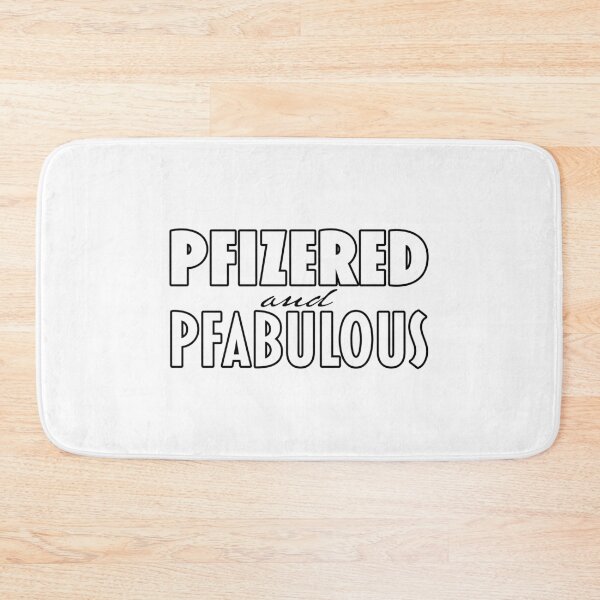 Item preview, Pfizered and Pfabulous designed and sold by fotollissimo.