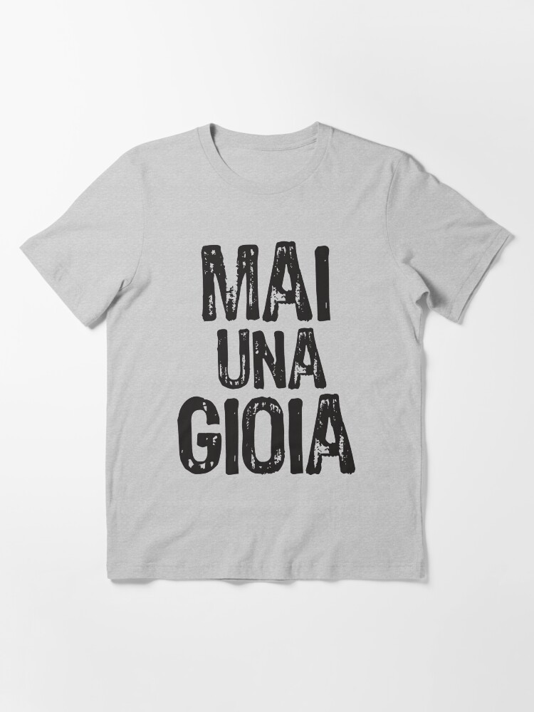 T shirt mai una gioia top