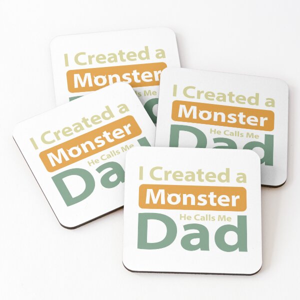 Item preview, Funny Fathers Day I Created A Monster He Calls Me Dad Colour Text base Design designed and sold by Babadollcraft.