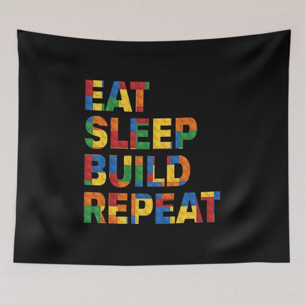 Item preview, Eat, Sleep, Build, Repeat designed and sold by nando270.