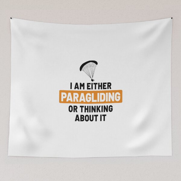 Item preview, I am either paragliding - paragliding paraglider parachute flying saying designed and sold by VollNiceDesign.