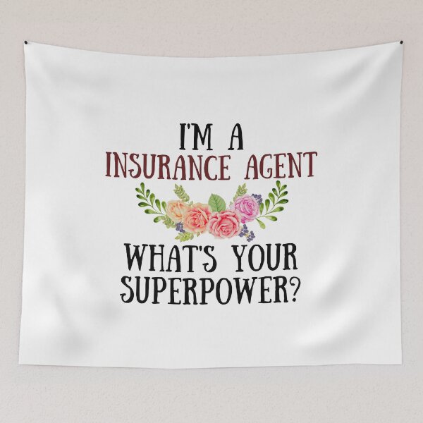 Item preview, I'm A Insurance Agent What's Your Superpower? designed and sold by GoDPI.
