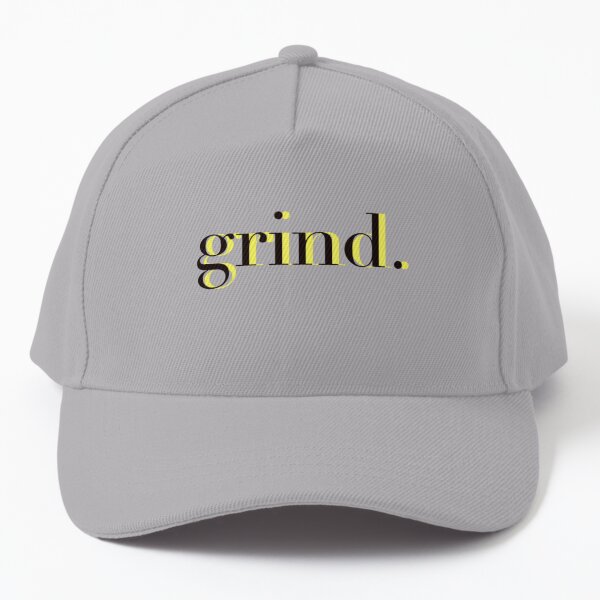 Grind - tiktok Baseball Cap