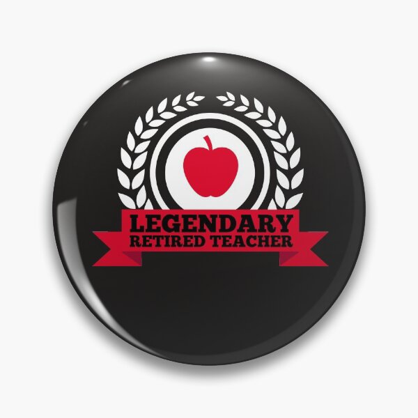Item preview, Legendary Retired Teacher Funny Retirement Teaching School designed and sold by gkao.