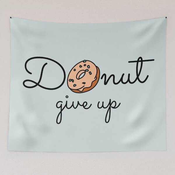 Item preview, Donut Give Up designed and sold by Nesro34.