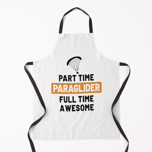 Item preview, Part time paraglider - paragliding paraglider parachute flying saying designed and sold by VollNiceDesign.