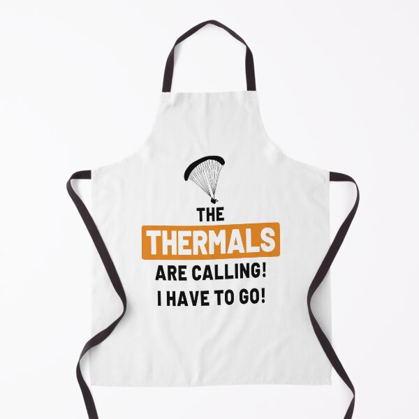 Item preview, The thermals are calling - Paradliding paraglider parachute flying saying designed and sold by VollNiceDesign.