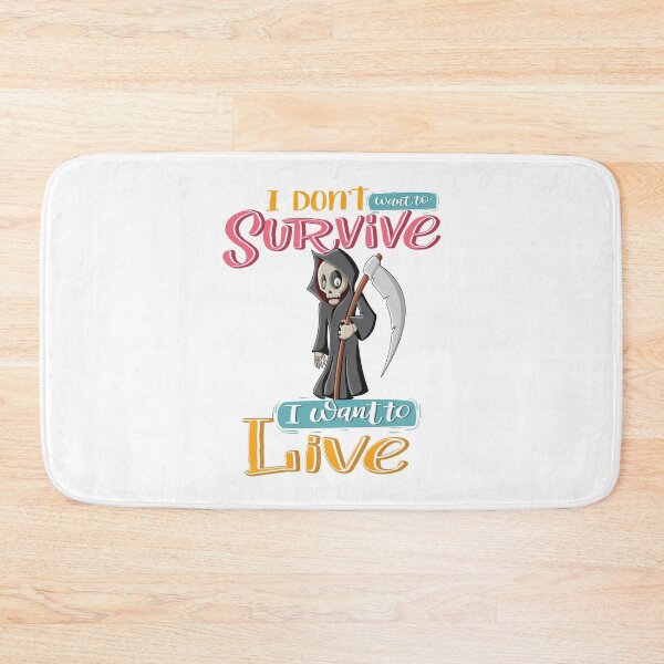 Item preview, I Do Not Want To Survive I Want To Live Grim Reaper Kawaii Cute Adorable designed and sold by GoodVibesWX9.