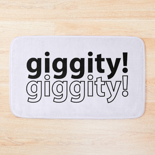 Item preview, Giggity! Giggity! designed and sold by stilbon.