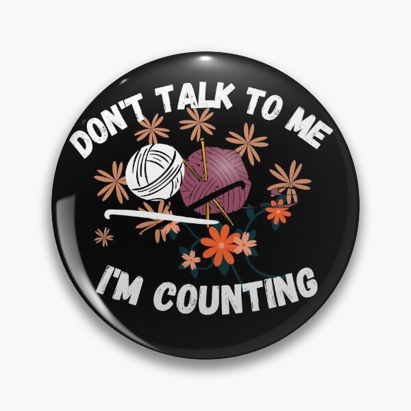Item preview, don't talk to me i'm counting designed and sold by ronaldsonou.