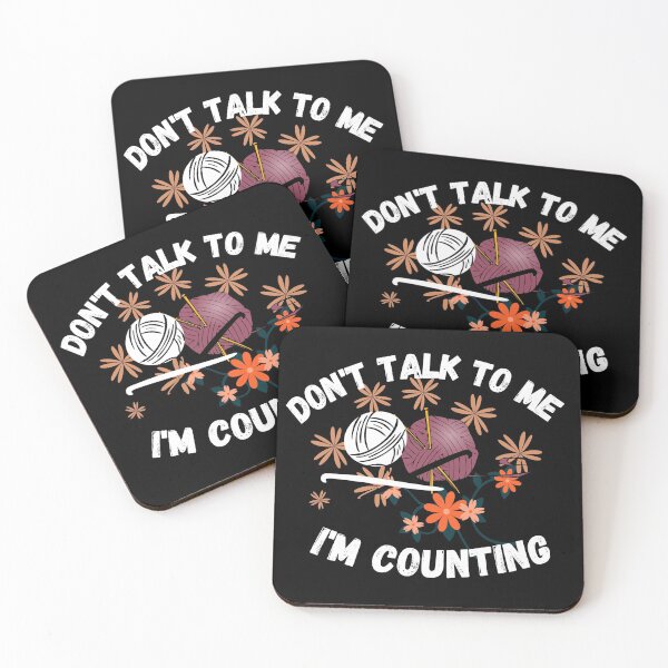 Item preview, don't talk to me i'm counting designed and sold by ronaldsonou.