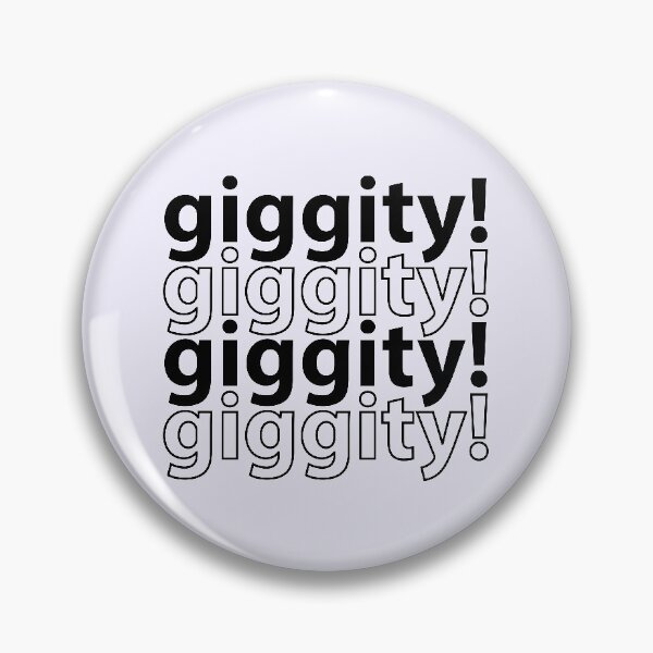 Item preview, Giggity! Giggity! designed and sold by stilbon.
