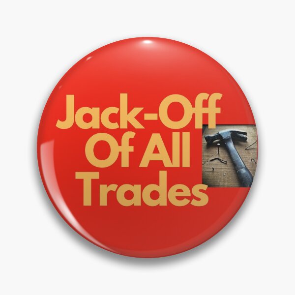 Item preview, Jack-Off Of All Trades designed and sold by Bravenewnormal.
