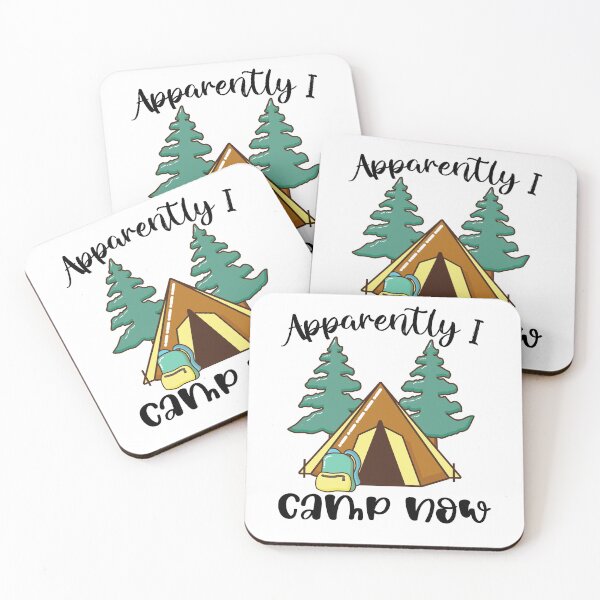 Item preview, Apparently I camp now design designed and sold by FayNdesigns.