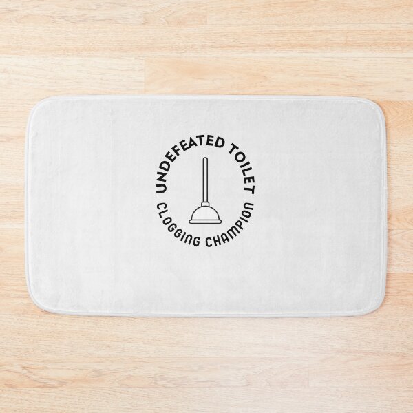 Item preview, Undefeated toilet clogging champ designed and sold by art-fox.