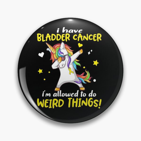 Item preview, Bladder Cancer Warrior I'm Allowed To Do Weird Things designed and sold by Brad-FI.