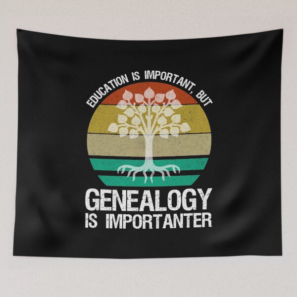 Item preview, Education Is Important But Genealogy Is Importanter designed and sold by Cat Lady Designs.