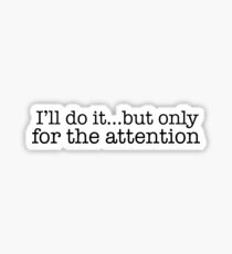 Attention Sticker