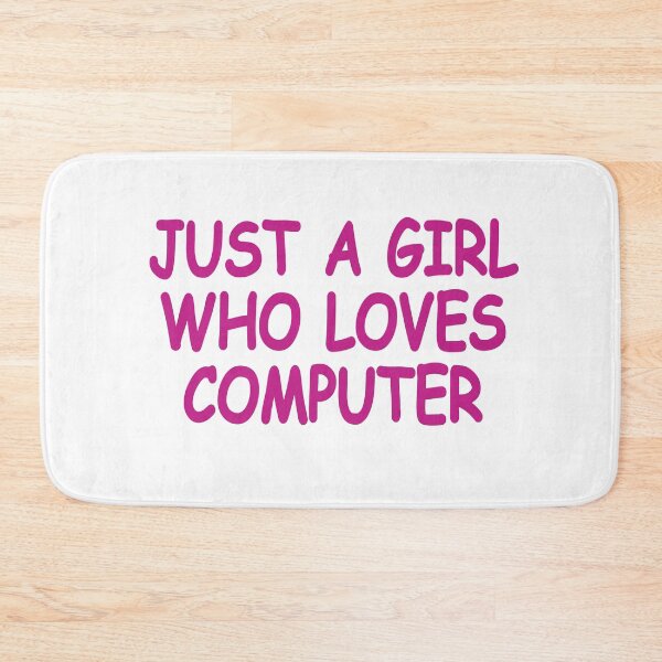 Item preview, Just a Girl Who Loves Computer: Computer Lovers designed and sold by Pengo Shirt.